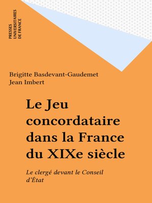 cover image of Le Jeu concordataire dans la France du XIXe siècle